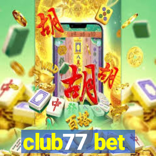 club77 bet